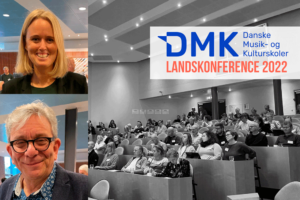 landskonference2022 - Danske Musik- og Kulturskoler